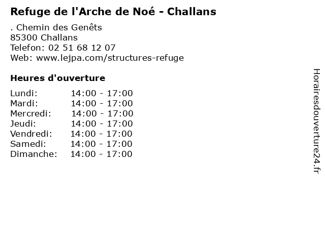 Horaires d ouverture Refuge de l Arche de No Challans